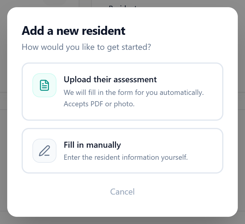The Add a new resident modal with two choices, upload their assessment or fill in manually.
